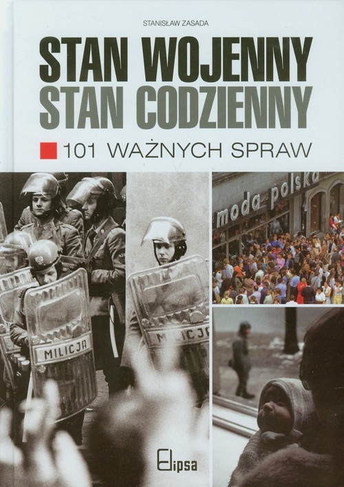 Image of Stan wojenny stan codzienny 101 ważnych spraw