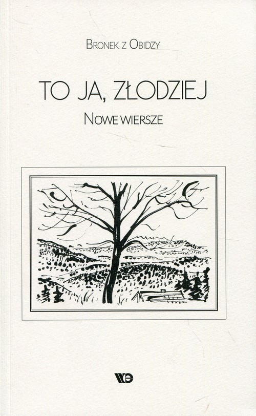 Image of To ja, złodziej Nowe wiersze