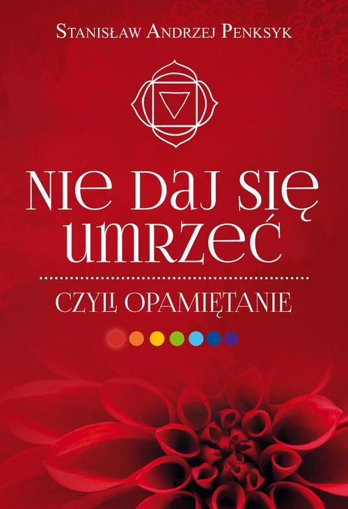 Image of Nie daj się umrzeć, czyli opamiętanie