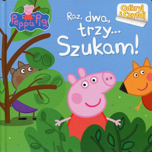 Image of Świnka Peppa Odkryj i czytaj Raz, dwa, trzy... Szukam!