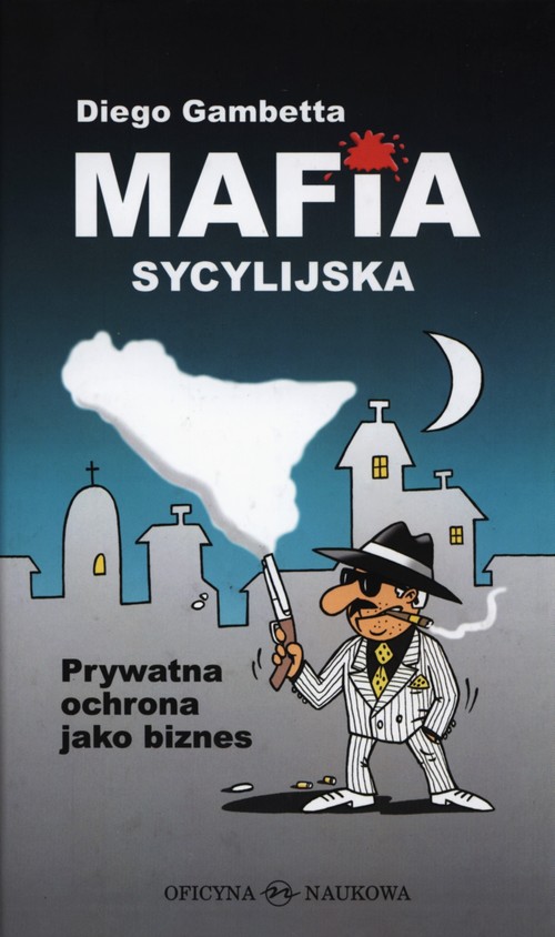 Image of Mafia sycylijska Prywatna ochrona jako biznes