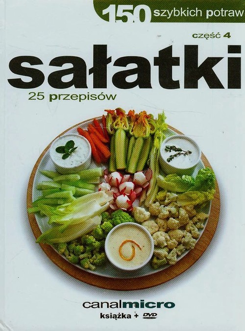 Image of 150 szybkich potraw sałatki Część 4 + DVD