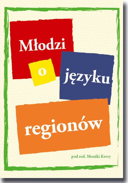 Image of Młodzi o języku regionów
