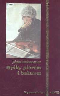 Image of Myślą piórem i bułatem