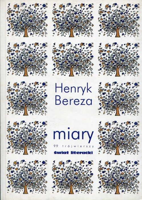 Image of Miary 99 trójwierszy