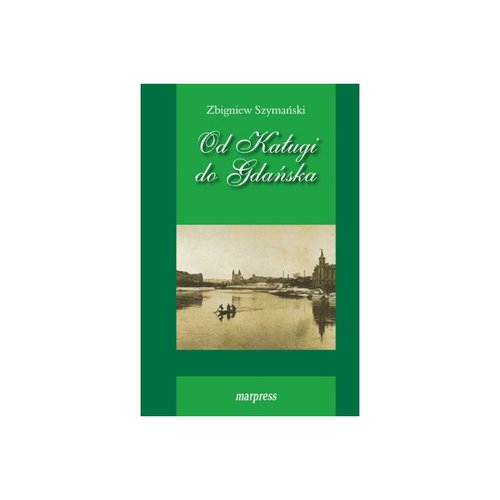 Image of Od Kaługi do Gdańska