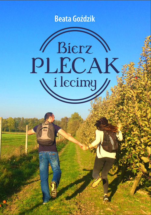 Image of Bierz plecak i lecimy