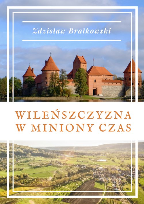 Image of Wileńszczyzna w miniony czas