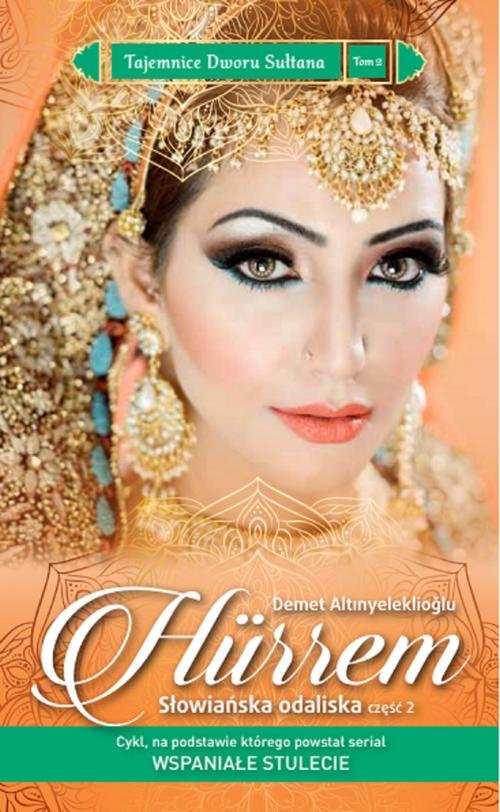 Image of Tajemnice Dworu Sułtana 2 Hurrem Słowiańska odaliska cz.2