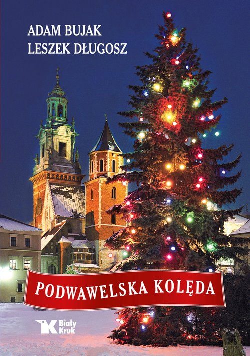 Image of Podwawelska kolęda