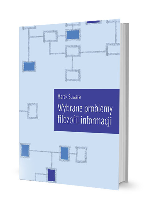 Image of Wybrane problemy filozofii informacji