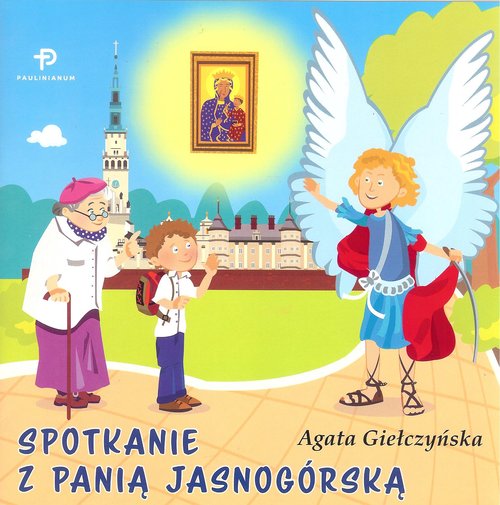 Image of Spotkanie z Panią Jasnogórską