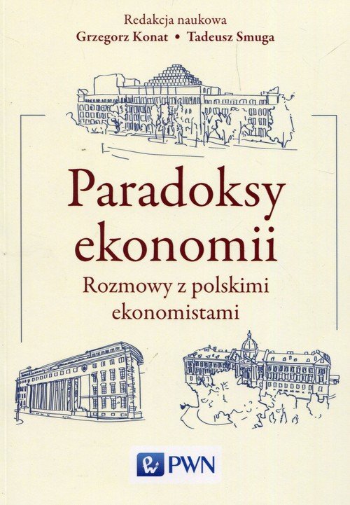 Image of Paradoksy ekonomii Rozmowy z polskimi ekonomistami
