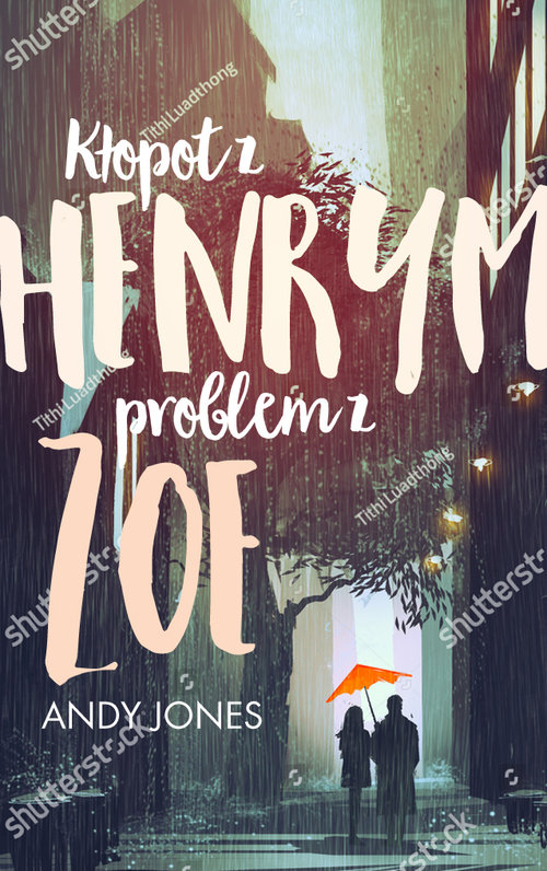 Image of Kłopot z Henrym, problem z Zoe