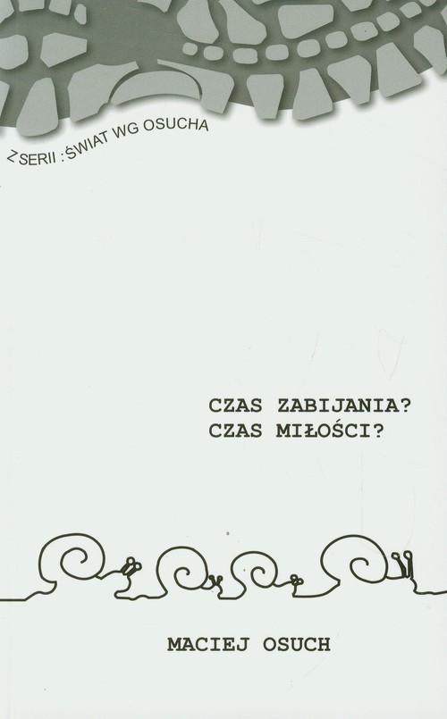 Image of Czas zabijania Czas miłości