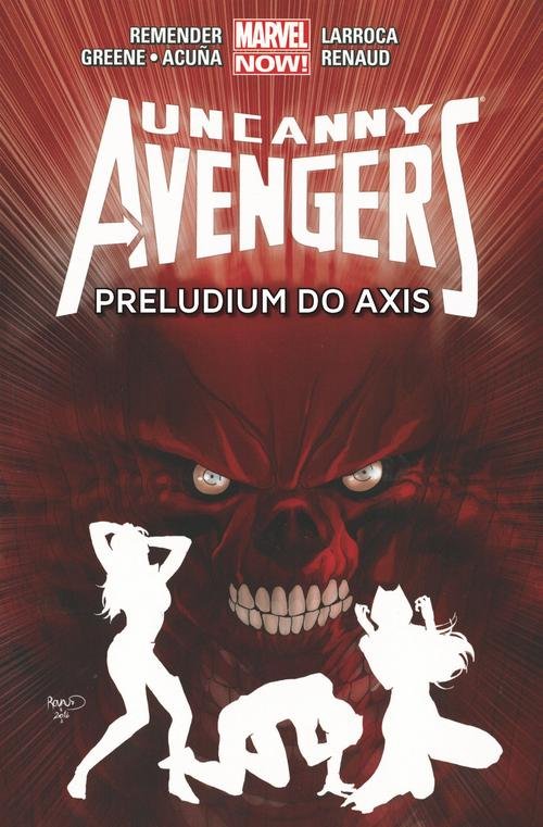 Image of Uncanny Avengers Tom 5 Preludium do Axis