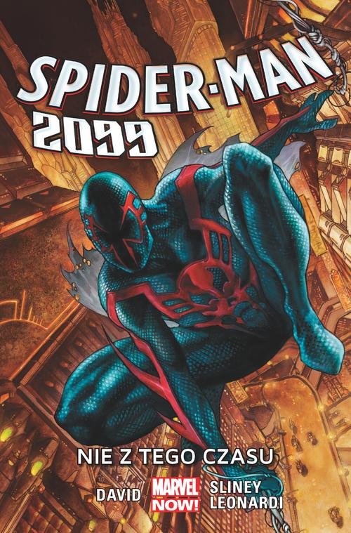 Image of Spider-Man 2099 Tom 1 Nie z tego czasu
