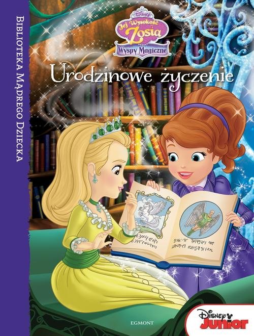 Image of Jej Wysokość Zosia Urodzinowe życzenie Biblioteka Mądrego Dziecka