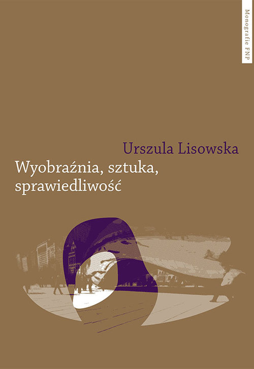 Image of Wyobraźnia sztuka sprawiedliwość
