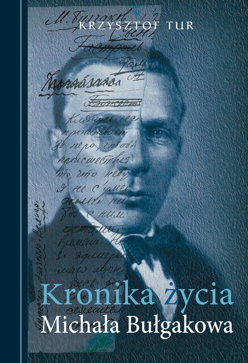 Image of Kronika życia Michała Bułgakowa