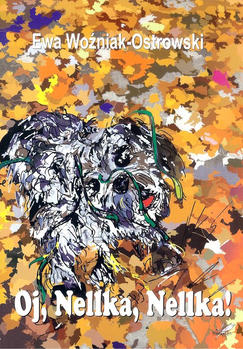 Image of Oj, Nellka, Nellka!