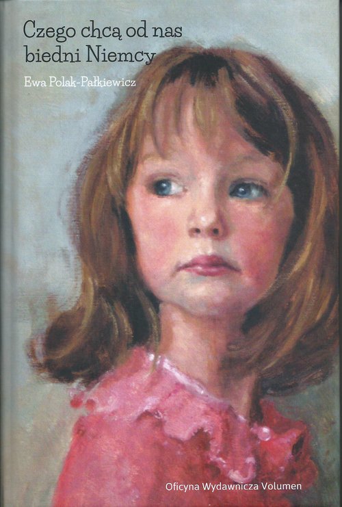 Image of Czego chcą od nas biedni Niemcy