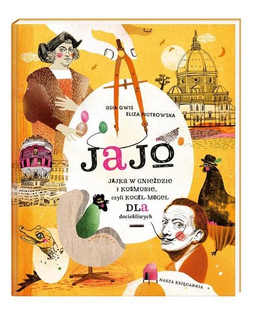 Image of Jajo Jajka w gnieździe i kosmosie czyli kogel-mogel dla dociekliwych