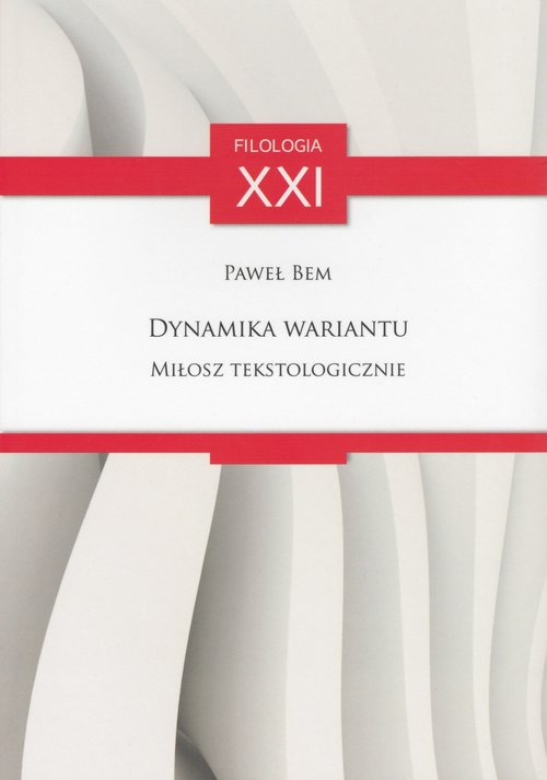 Image of Dynamika wariantu Miłosz tekstologicznie