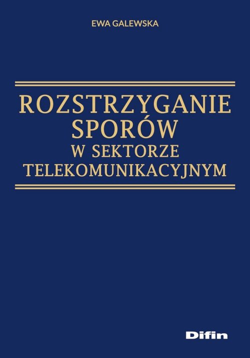Image of Rozstrzyganie sporów w sektorze telekomunikacyjnym