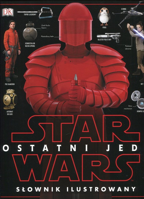 Image of Star Wars Ostatni Jedi Słownik ilustrowany