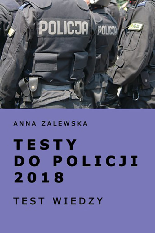Image of Testy do policji 2018 Test wiedzy