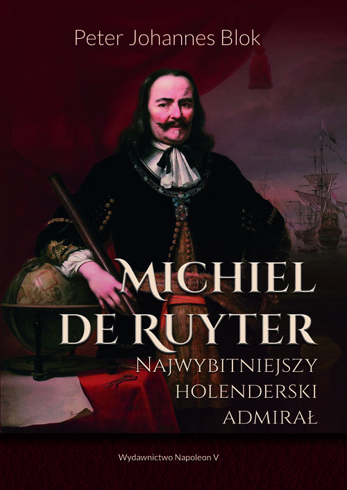 Image of Michiel de Ruyter Najwybitniejszy holenderski admirał