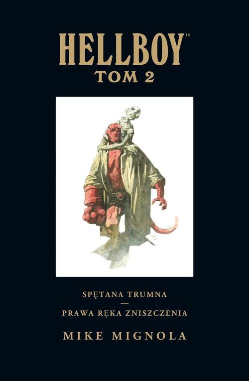 Image of Hellboy Tom 2 Spętana trumna Prawa ręka zniszczenia