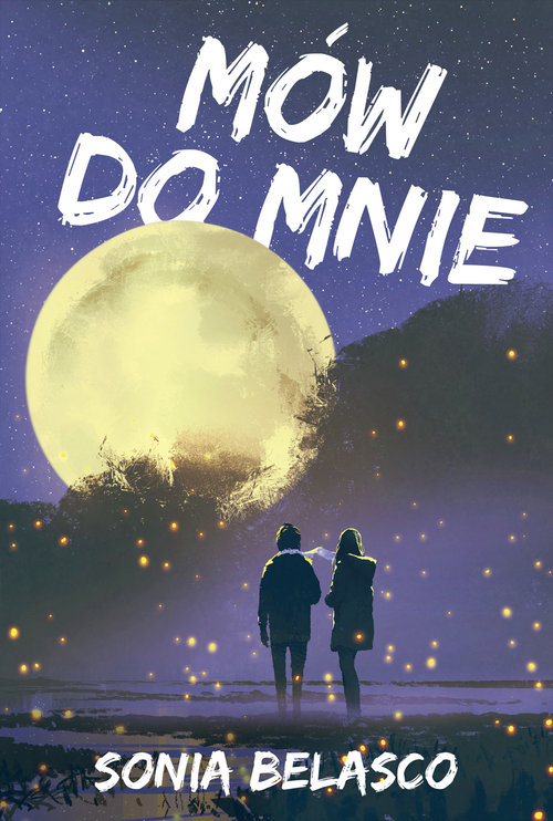 Image of Mów do mnie