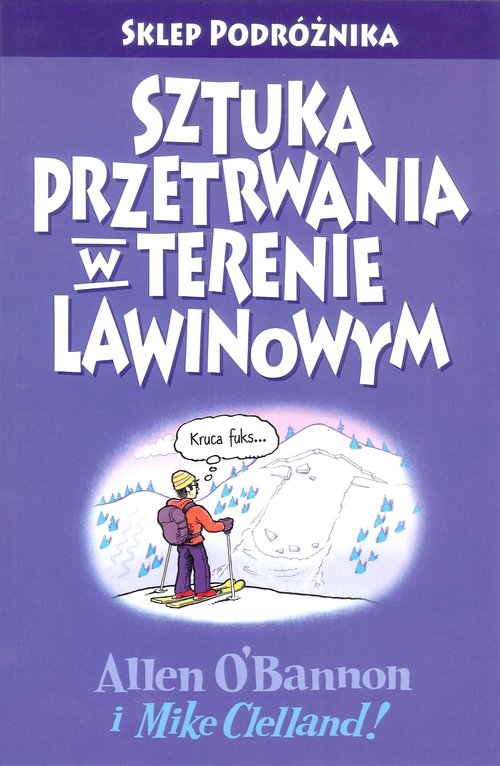 Image of Sztuka przetrwania w terenie lawinowym