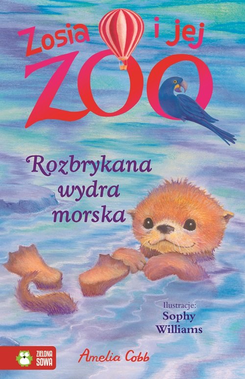 Image of Zosia i jej zoo Rozbrykana wydra morska