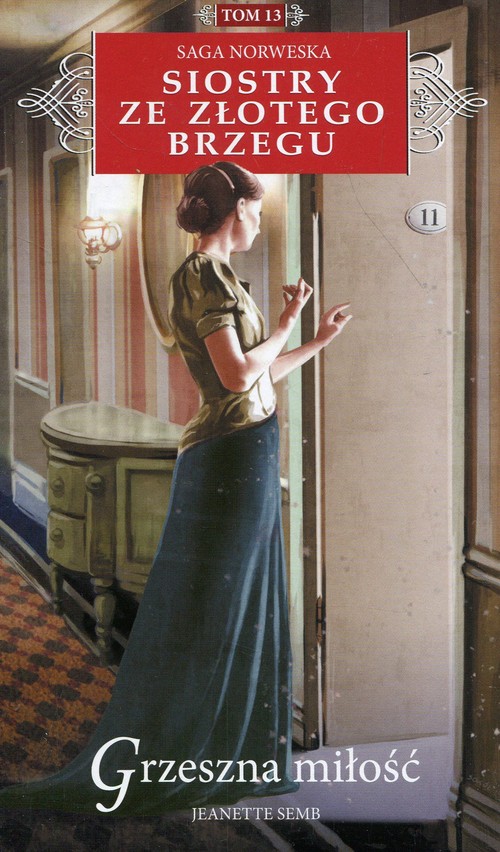 Image of Siostry ze Złotego Brzegu Tom 13 Grzeszna miłość
