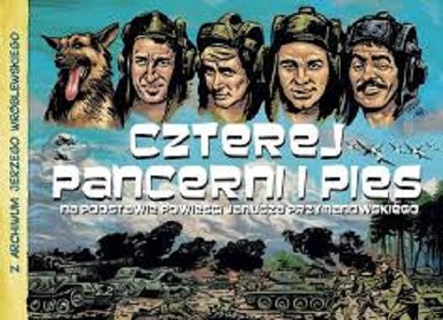 Image of Z archiwum Jerzego Wróblewskiego Tom 12 Czterej pancerni i pies