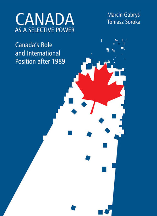 Image of Canada as a selective power Canada's Role and International Position after 1989