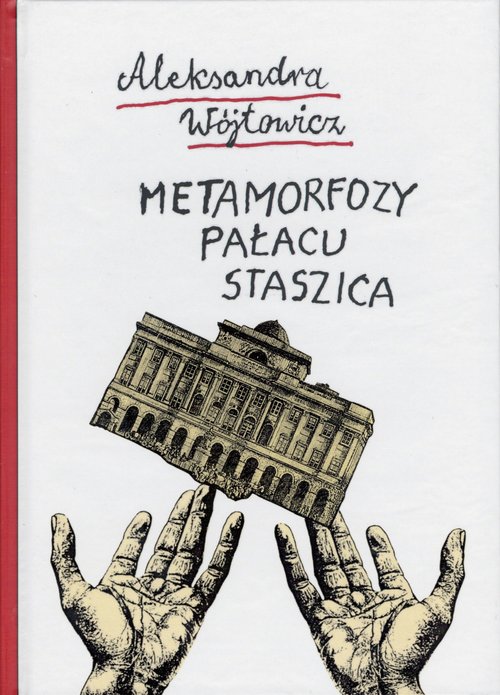 Image of Metamorfozy Pałacu Staszica