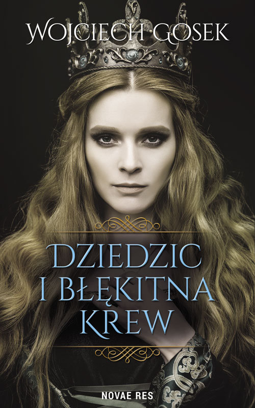 Image of Dziedzic i błękitna krew
