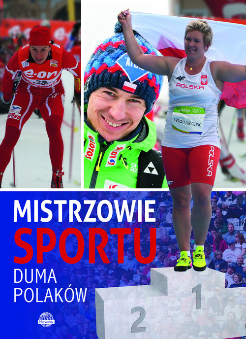Image of Mistrzowie sportu Duma Polaków