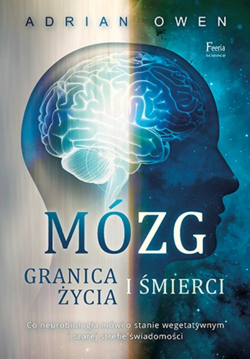 Image of Mózg Granica życia i śmierci Mózg. Granica życia i śmierci.