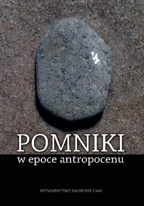 Image of Pomniki w epoce antropocenu