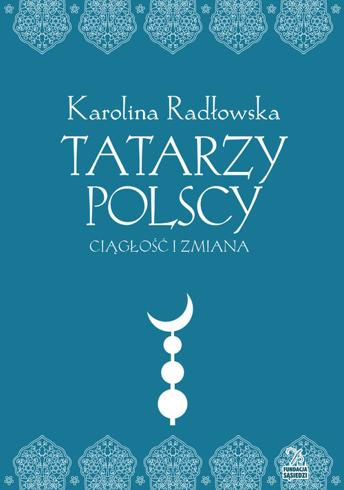 Image of Tatarzy polscy Ciagłość i zmiana