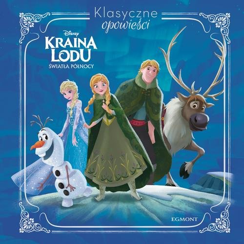 Image of Kraina Lodu Klasyczne opowieści Światła północy