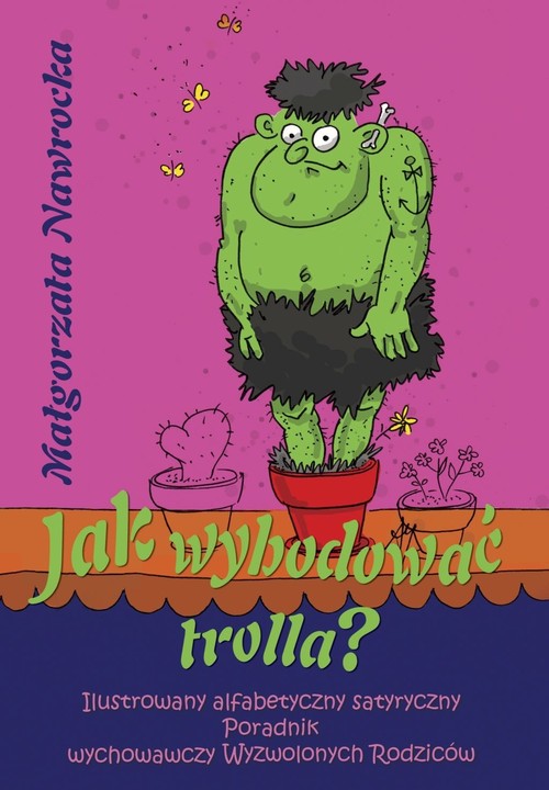 Image of Jak wyhodować trolla