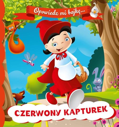 Image of Opowiedz mi bajkę Czerwony Kapturek