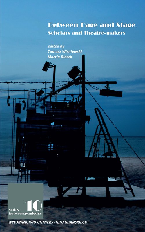 Image of Between Page and Stage Scholars and Theatre-makers