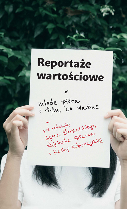 Image of Reportaże wartościowe Młode pióra o tym, co ważne